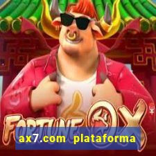 ax7.com plataforma de jogos